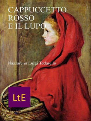 cover image of Cappuccetto Rosso e il Lupo